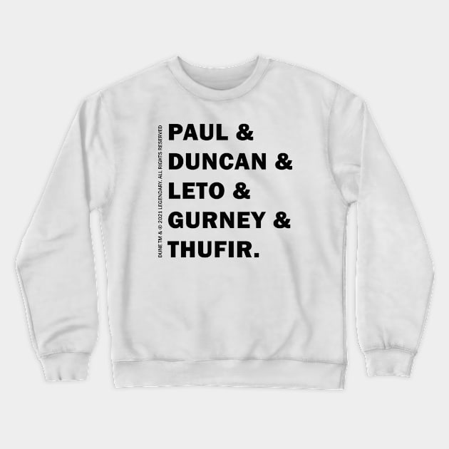 Dune name list Crewneck Sweatshirt by valentinahramov